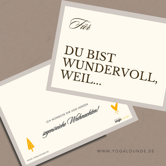 POSTKARTE "DU BIST WUNDERVOLL, WEIL..."